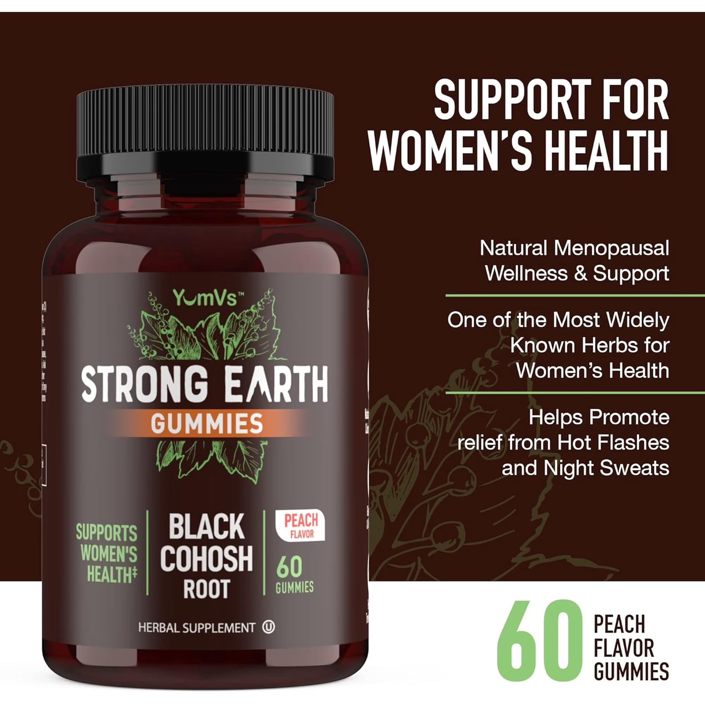 YUM-V’s Strong Earth Black Cohosh Root Gummies 50 mg – Menopause Relief & Hormone Balance for Women, 60 Count